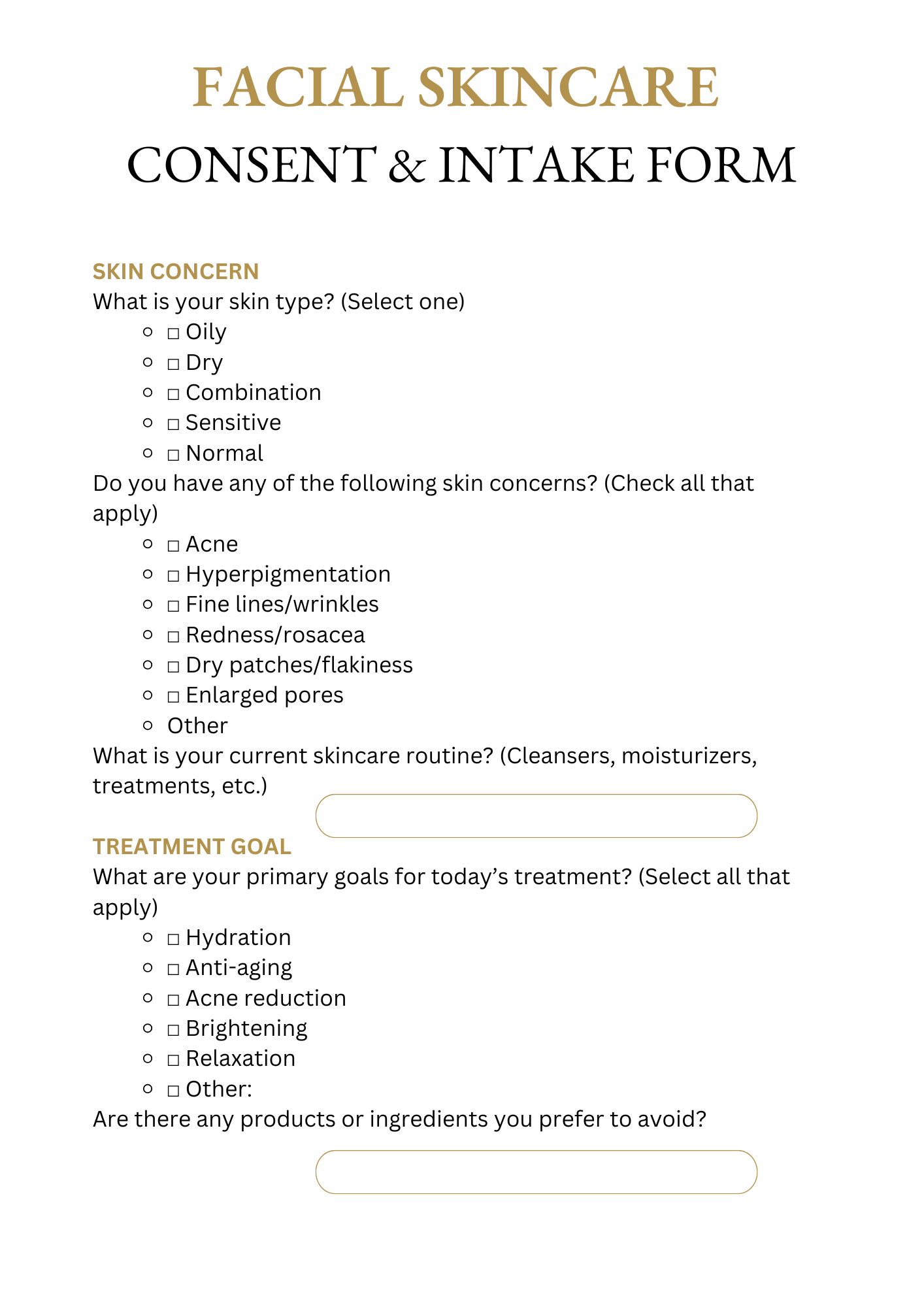 FACIAL SKINCARE CONSENT AND INTAKE FORM