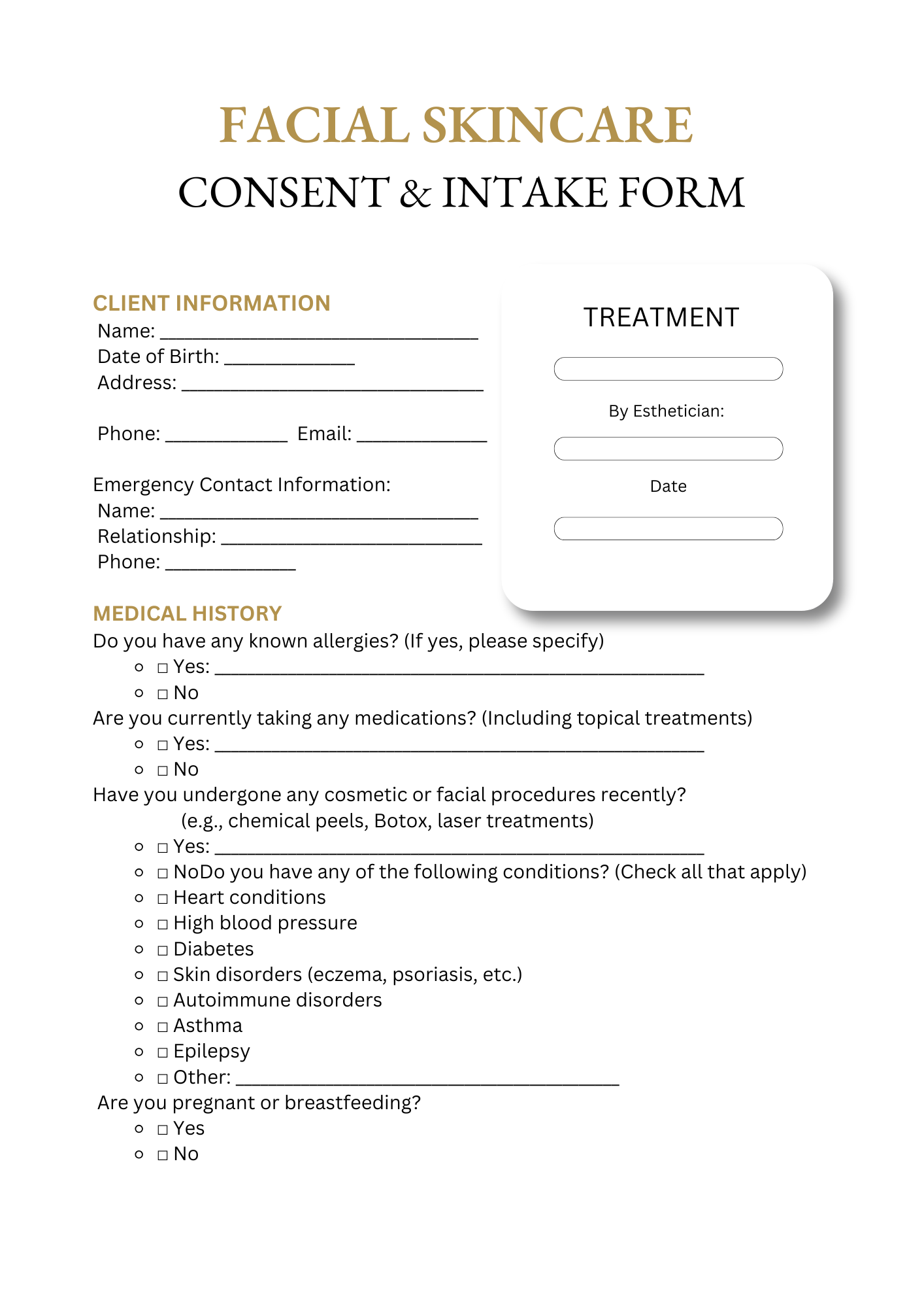 FACIAL SKINCARE CONSENT AND INTAKE FORM