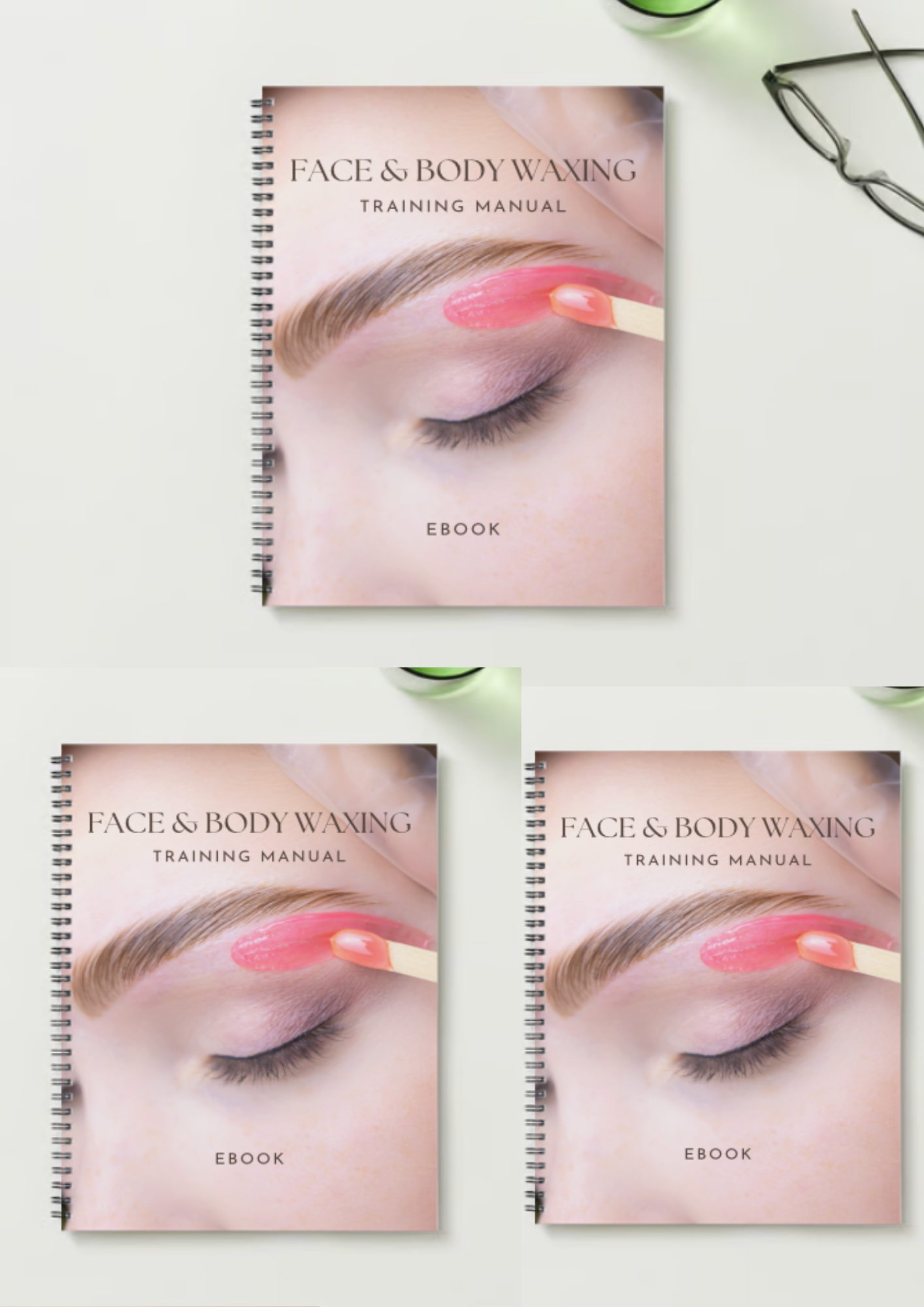 FACE AND BODY WAXING TRAINING MANUAL